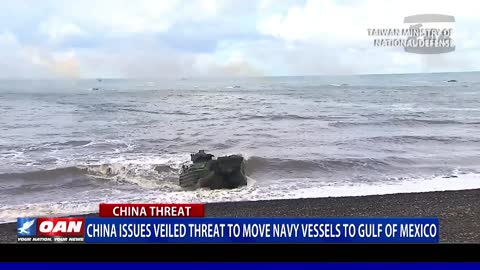 China issues veiled threat to move navy vessels to Gulf of Mexico