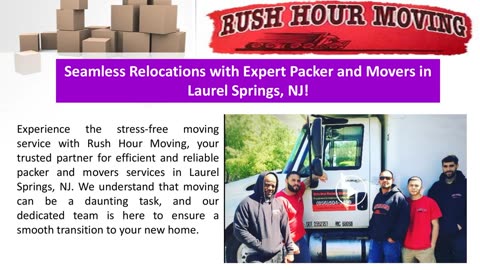 Seamless Relocations with Expert Packer and Movers in Laurel Springs, NJ