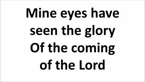 Battle Hymn of the Republic Glory Glory Hallelujah