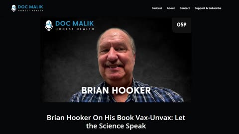 'Vax Unvax' Let The Science Speak (Book): Doc Malik interviews Brian Hooker - Sept 2023