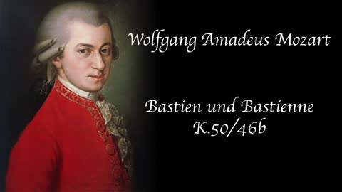 Mozart - Bastien and Bastienne