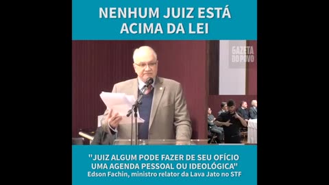 Fachin sobre ação de juízes : Relator da Lava Jato no STF diz que agenda pessoal ou ideológica não pode pautar ação de magistrados.