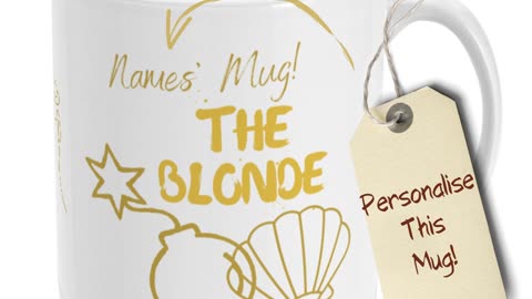 Personalised The Blonde Bomb Shell Ceramic Mug by Welovit ❤️