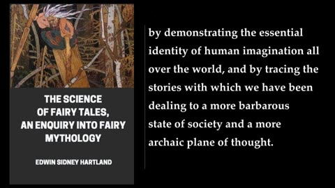 The Science of Fairy Tales, An Enquiry Into Fairy Mythology. By Edwin Sidney Hartland. Audiobook
