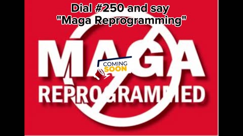 Maga Reprogramming Teaser