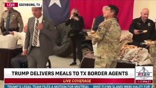 Trump delivered meals to the border.