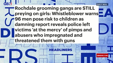'DEPLORABLE' - 'Rochdale grooming gangs are STILL preying on girls'