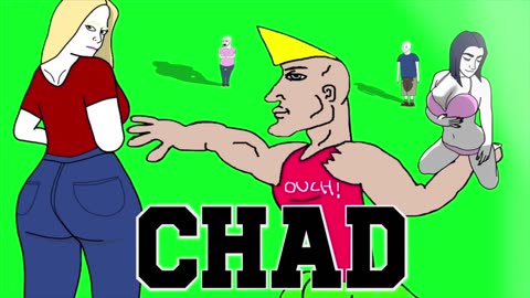 Being A Chad Is Overrated (The Life Of A Chad)