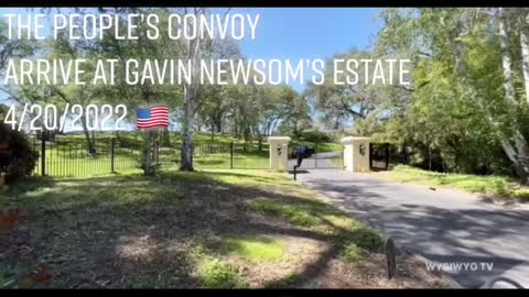 The People’s Convoy arrive and drive loops around Gavin Newsom’s estate!
