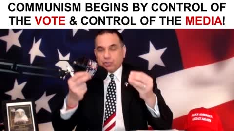 Communism Begins by Control of the Vote & Control of The Media!