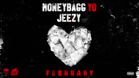 Moneybagg Yo - FEBRUARY (Audio) ft. Jeezy