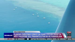 Planong Christmas convoy ng isang civilian group sa WPS, pinahintulutan na ng pamahalaan