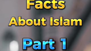 Beutiful facts about Islam