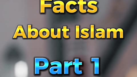 Beutiful facts about Islam