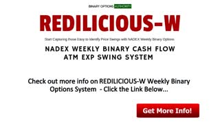 Introducing REDILICIOUS-W Weekly Binary Options System