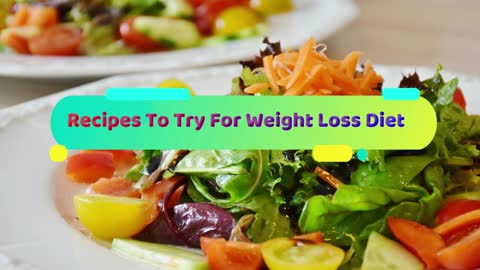 Recipes To Try For Weight Loss Diet - For Breakfast and Lunch