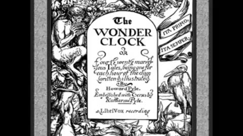 The Wonder Clock by Howard Pyle - FULL AUDIOBOOK