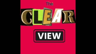 THE CLEAR VIEW