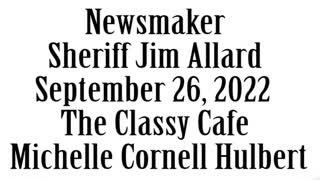 Wlea Newsmaker, September 26, 2022, Sheriff Jim Allard