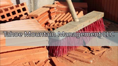Tahoe Mountain Management LLC - (530) 362-5801