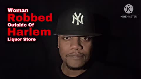 Harlem Woman Brutally Robbed Outside Of Harlem Liquor Store 😡🤬 #TheFloNightShow