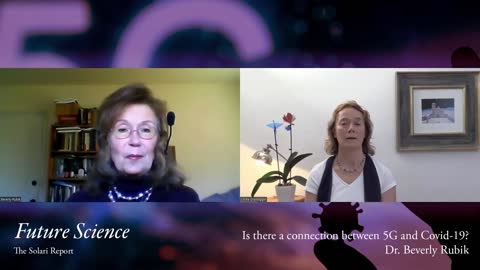 Is There a Connection between 5G and Covid-19? A Conversation with Beverly Rubik, PhD, Part 1