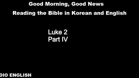 Radio English | Luke 2 | Part IV