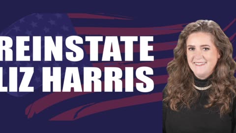 #64 ARIZONA CORRUPTION EXPOSED: REINSTATE Representative Liz Harris IMMEDIATELY! She Was Wrongfully Expelled & We The People DEMAND The House Act NOW!