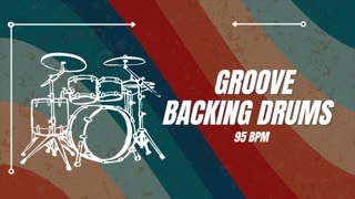 Groove Drum Track | 95 BPM | Backing Drums