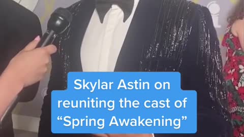 Skylar Astin on reuniting the cast of "Spring Awakening"