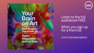 Your Brain on Art Audiobook Summary | Susan Magsamen | Ivy Ross