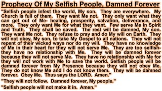 Prophecy Of My Selfish People, Damned Forever