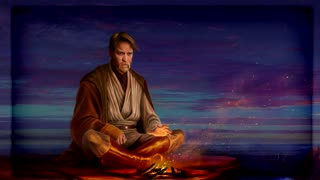 Meditating with Obi Wan Kenobi, Jedi Meditation & Ambient Relaxing Sounds in Star Wars