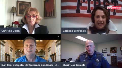 LIVESTREAM REPLAY: MD Gubernatorial Candidate Dan Cox, Sheriff Joe Gamble, Gordana Schifanelli