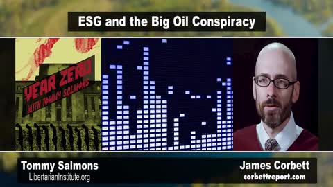 Interview 1717 - James Corbett on ESG and the Big Oil Conspiracy