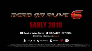 Dead or Alive 6 Reveal Trailer - E3 2018