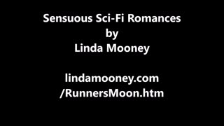 RUNNER'S MOON, Sensuous Sci-Fi Romances