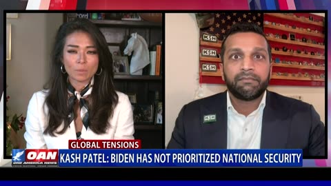 Kash Patel: Biden Has Not Prioritized National Security