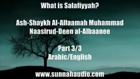 What is Salafiyyah (Manhaj-us-Salafus Saleh)? Part 3 of 3