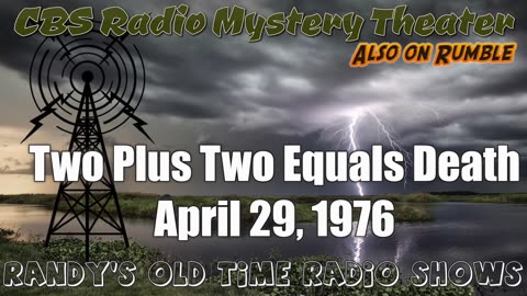76-04-29 CBS Radio Mystery Theater Theater Two Plus Two Equals Death