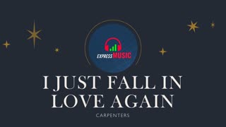 I Just Fall In Love Again I Carpenters I karaoke with Lead Vocal I ExpressMusic