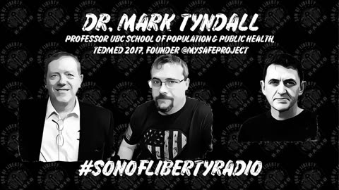 #sonoflibertyradio - Dr. Mark Tyndall