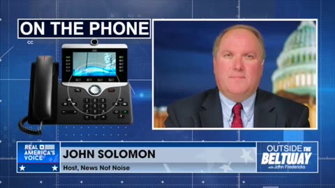 SECRET TAPES AND COERCED PAYMENTS: John Solomon Delves Into his BOMBSHELL Report
