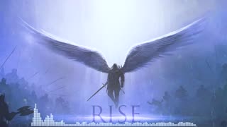 Rise - Epic Cinematic Music