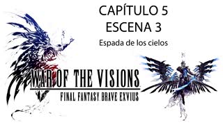 War of the Visions FFBE Parte 1 Capitulo 5 Escena 3 (Sin gameplay)