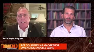 MacGregor to Trump JR on the Ukraine Proxy War and Our Financial System