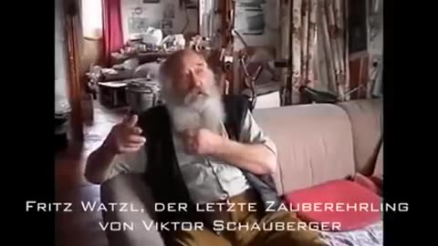 Fritz Watzl - letzter Zauberlehrling v. Victor Schauberger