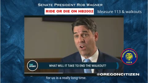 Oregon Senator Rob Wagner AGAIN demonstrates he does not know Oregon law