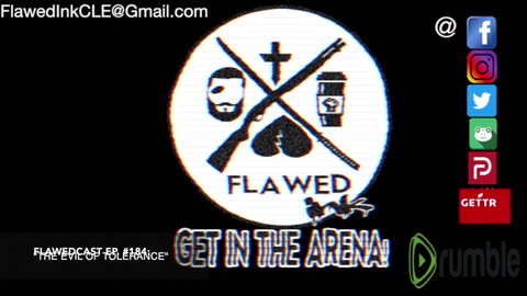 Flawedcast Ep. #184: "The Evil Of Tolerance"