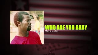 Who Are You Baby - Morris Dorley 🇱🇷🎶🇱🇷 #music #liberia #africa